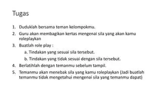 Berlatihlah dengan Temanmu