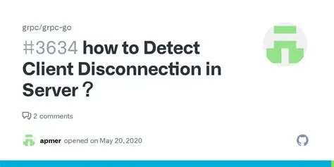 Detect Client Disconnection
