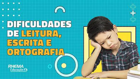 Dificuldades de leitura e escrita