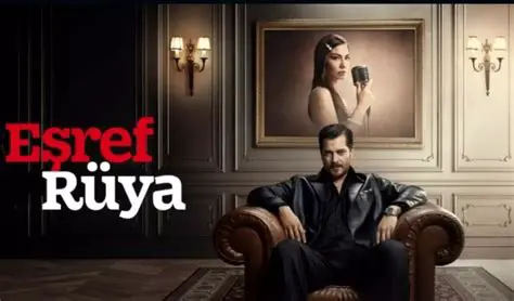 Eşref Rüya 19. Bölüm Fragmanı: Heyecan Dorukta, Yeni Gelişmeler Neler Bekleniyor?