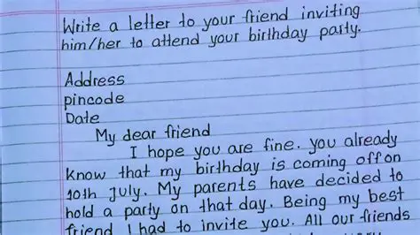 How to Write a Letter to Your Friend Informing Them to Come to Your Birthday Party