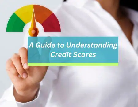 Importance of Understanding Credit Scores