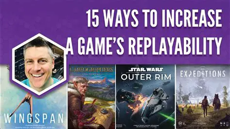 Increased game replayability