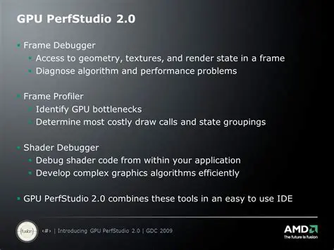 Key Features of GPU PerfStudio