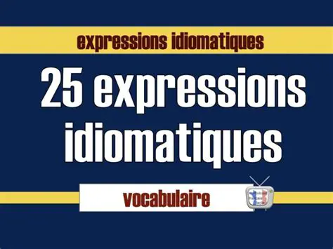 La formulation idiomatique