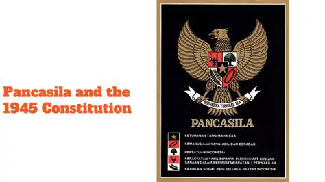 Pancasila and the 1945 Constitution
