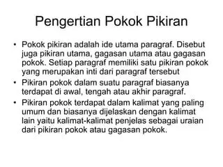 Pengertian Pokok Pikiran Ketiga