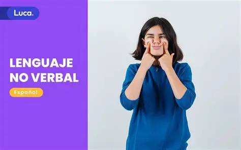 Preguntas y Respuestas sobre el Lenguaje No Verbal