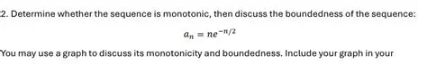 The Boundedness of the Sequence