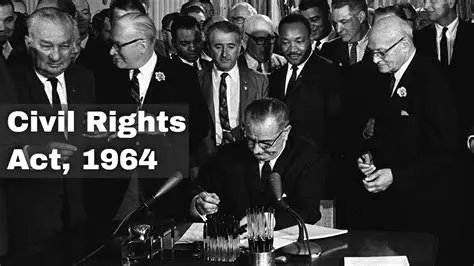The Civil Rights Act of 1964 was passed