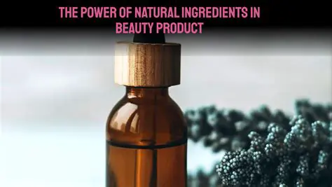 The Power of Natural Ingredients in Skin Care