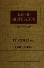 The Principles and Procedures of Arbitration