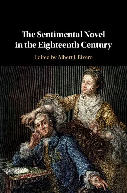 The Rise of the Sentimental Novel
