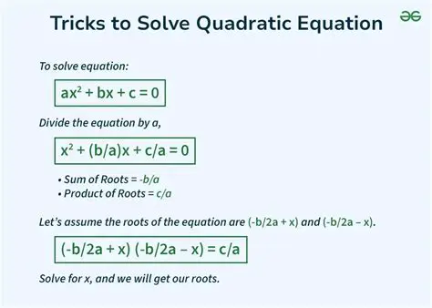 Tips and Tricks for Solving Equations