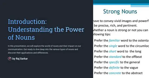 Understanding the Power of Nouns