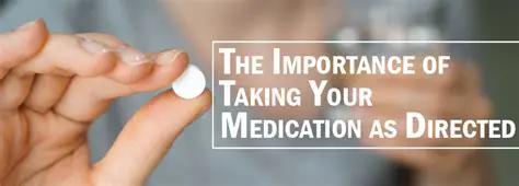 Use medications as directed