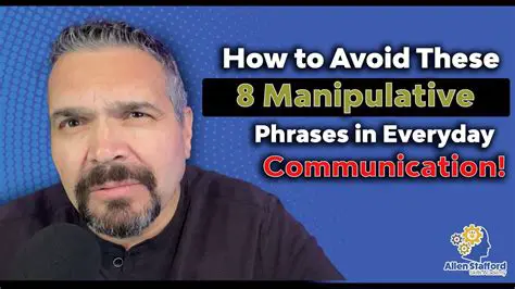 Using manipulative language
